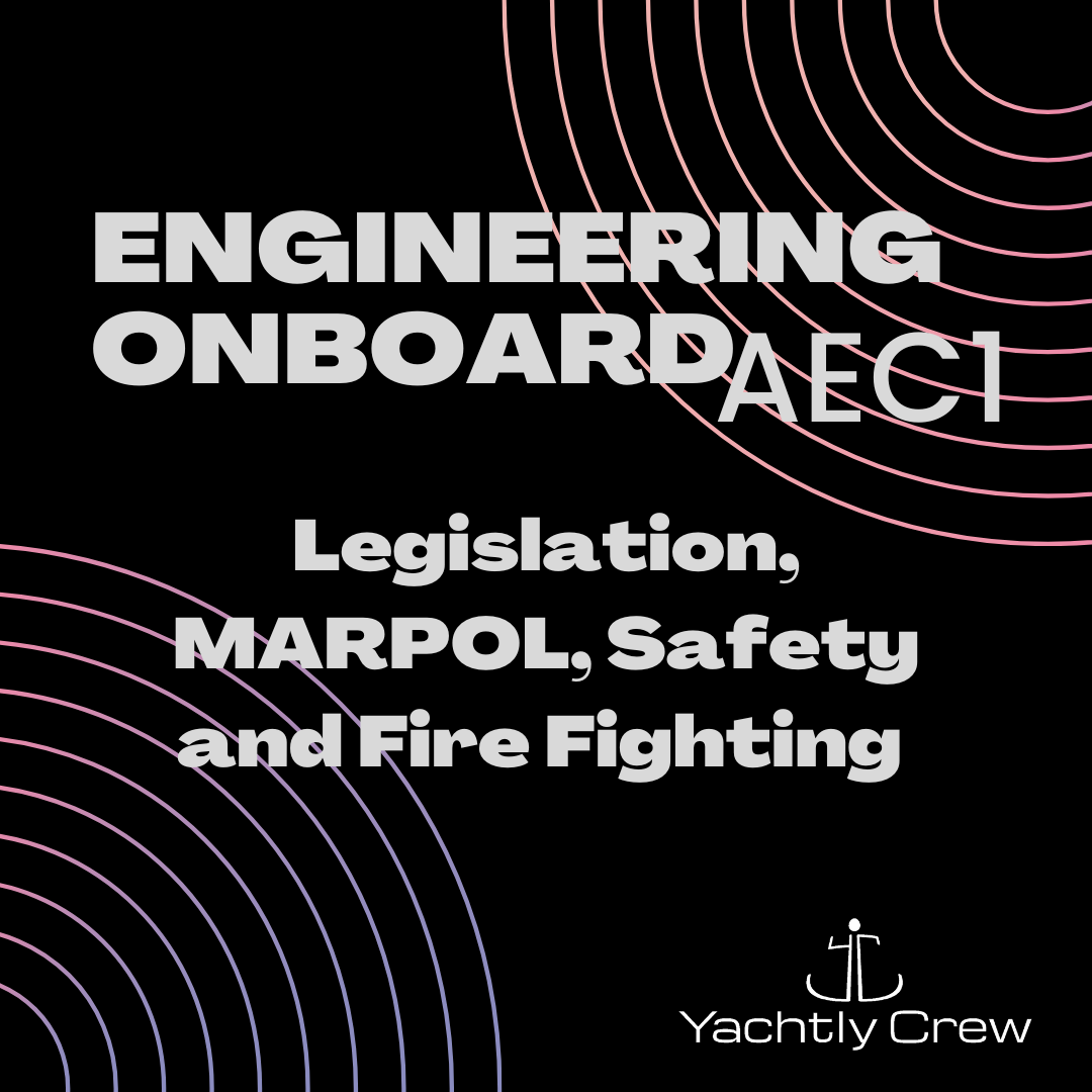 Legislation MARPOL Safety and Fire Fighting